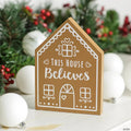 5" x 7" Religious This House Believes Gingerbread Wood Tabletop Sign