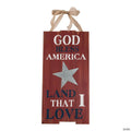 God Bless America Land That I Love Sign