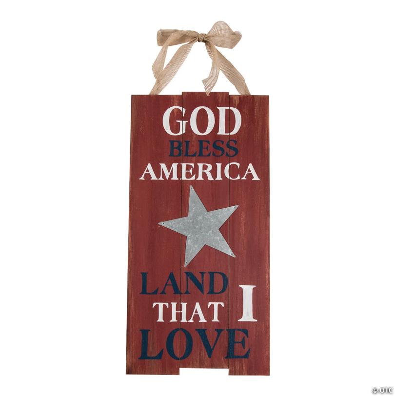 God Bless America Land That I Love Sign