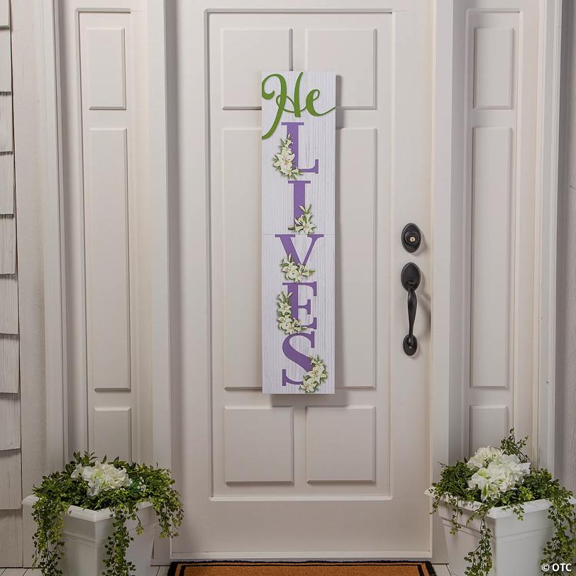 He Lives Vertical Wood Sign