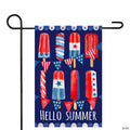 Hello Summer Patriotic Americana Popsicle Garden Flag 12.5" x 18