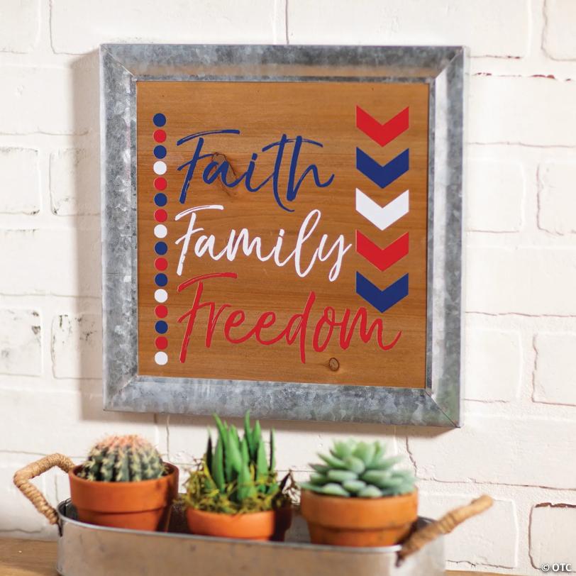 Patriotic Faith Family Freedom Sign