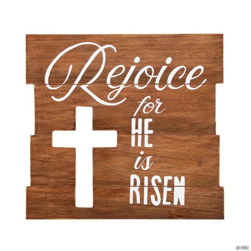Rejoice for He Is Risen Wall Sign