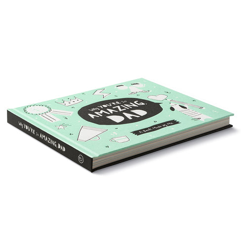 Why You're So Amazing, Dad Gift Book